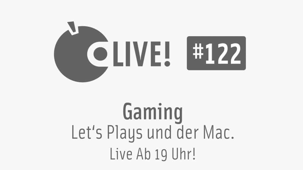 Apfeltalk LIVE! #122 – Gaming. Let’s Plays und der Mac, 27.5., 19 Uhr