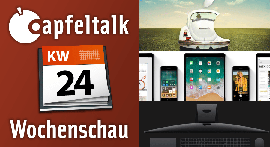 Neulich bei Apfeltalk – Was letzte Woche wichtig war KW24