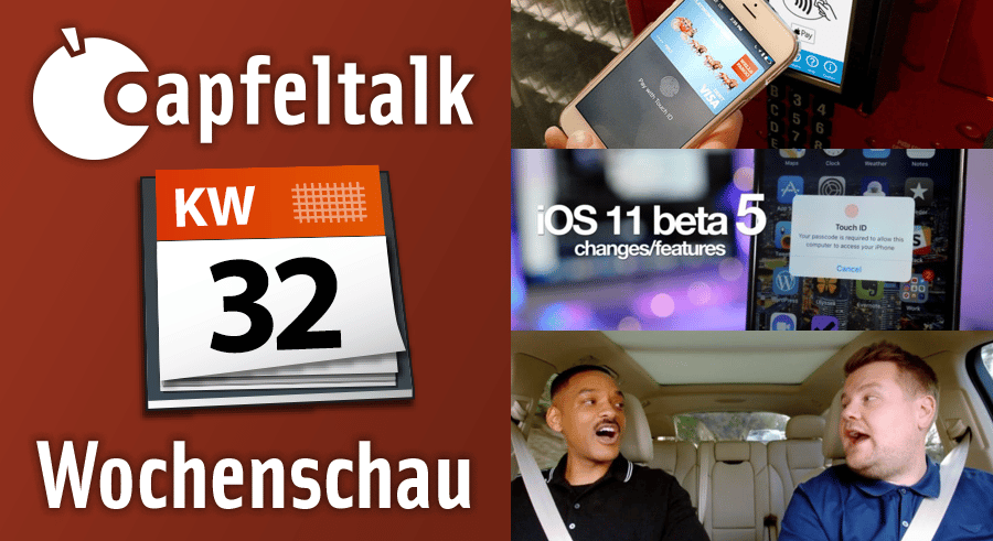 Neulich bei Apfeltalk – Was letzte Woche wichtig war KW32