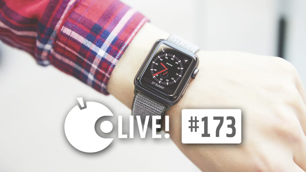Apfeltalk LIVE! #173 – Apple Watch Series 3 im Hands On, 29.9., 19 Uhr