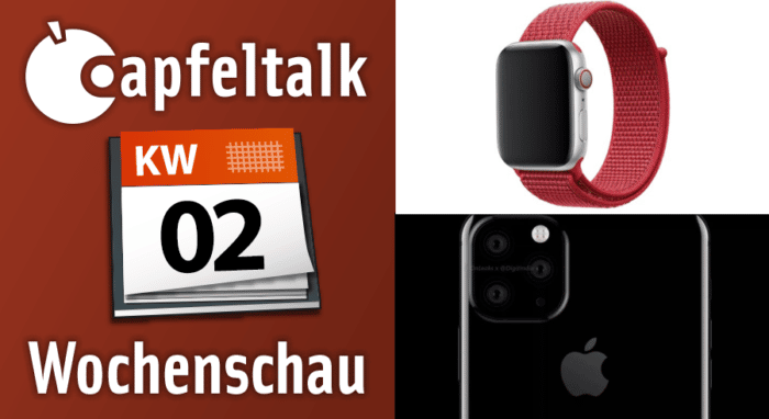 Apfeltalk-Wochenrueckblick-KW-02-2019-700x382.png