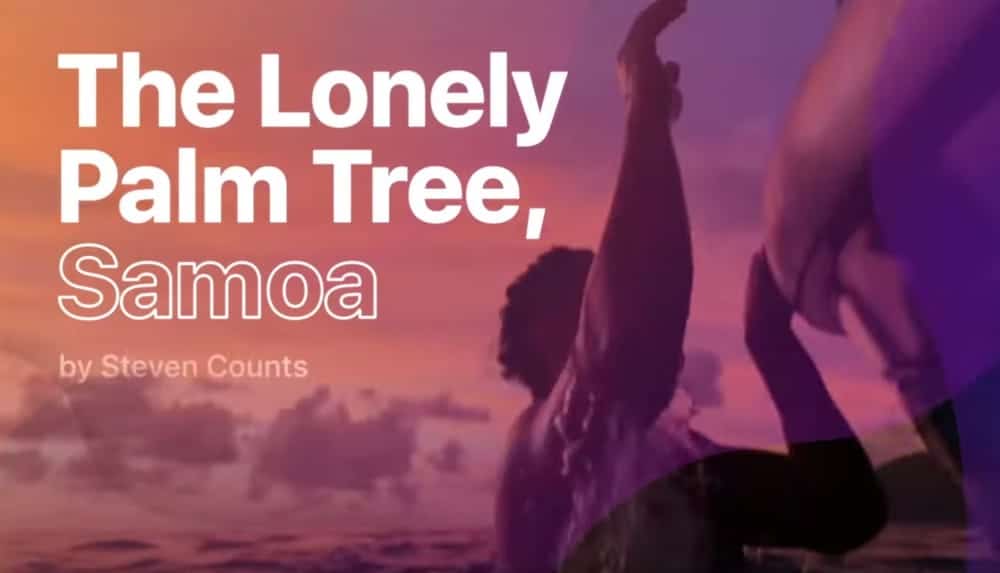 Shot on iPhone – neuer Film „The Lonely Palm Tree, Samoa“