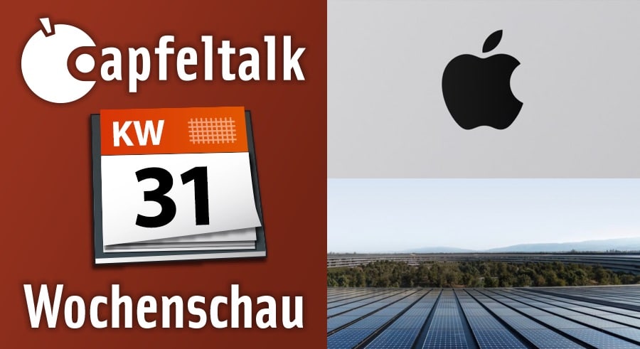 Neulich bei Apfeltalk – Was letzte Woche wichtig war KW 31/2019
