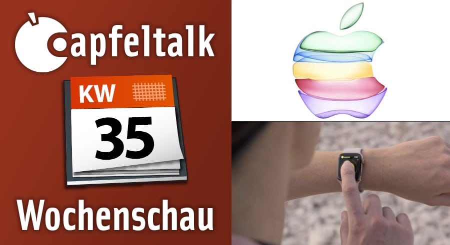 Neulich bei Apfeltalk – Was letzte Woche wichtig war KW 35/2019