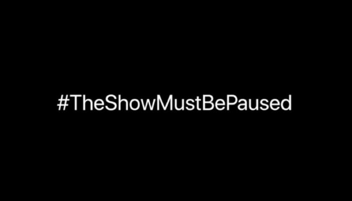 TheShowMustBePaused-700x400.jpg