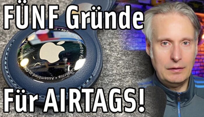 Apfeltalk-Video-Fünf-Gründe-für-die-AirTags-700x401.jpg