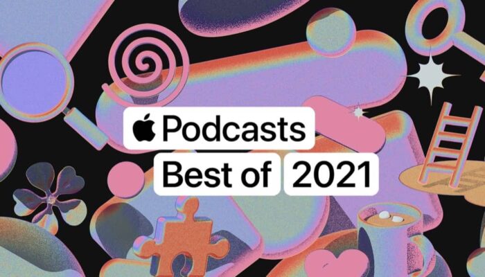 Apple Podcasts 2021