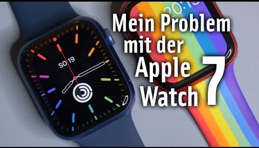 Mein Problem mit der Apple Watch Series 7