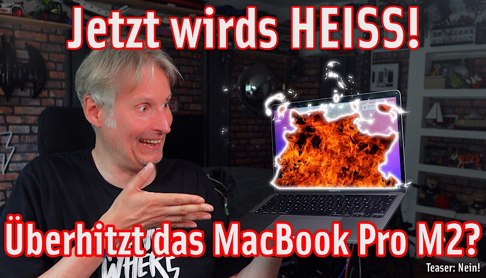 Thermal Throtteling – Überhitzt das M2 MacBook Pro?