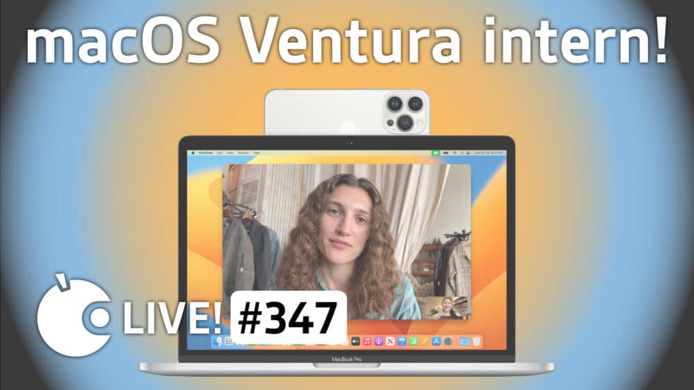 macOS Ventura intern | Apfeltalk LIVE! 347