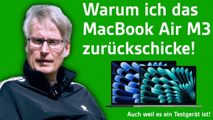 WarumMacBookAirM3zurueck1-700x394.jpg